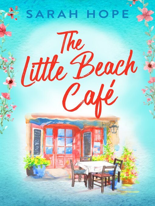 Title details for The Little Beach Café by Sarah Hope - Available